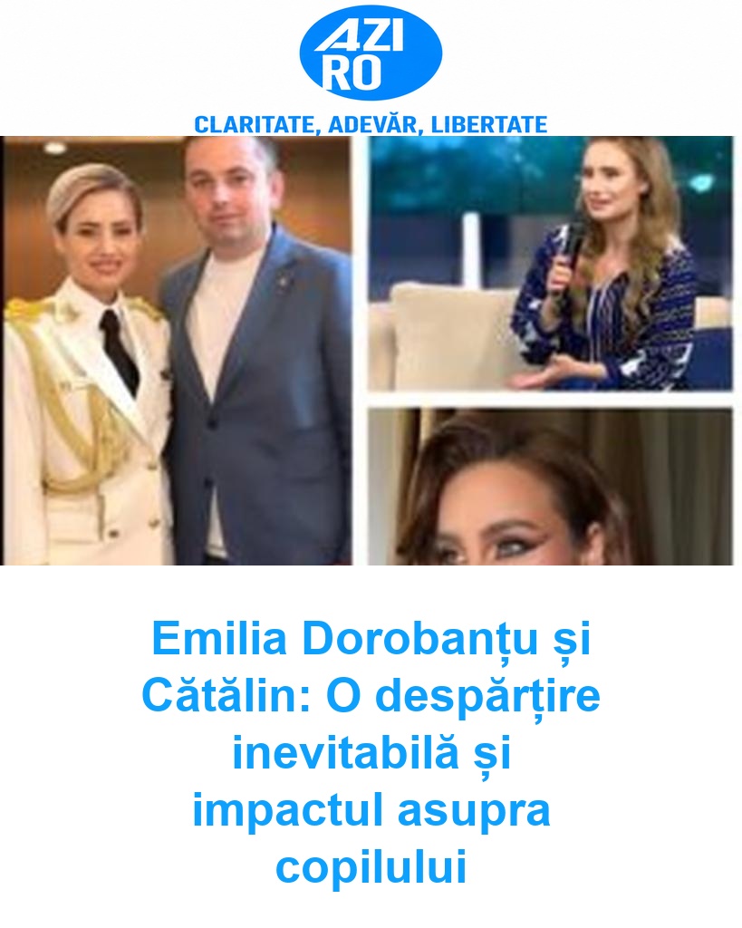 Emilia Dorobanțu și Cătălin: O despărțire inevitabilă și impactul asupra copilului
