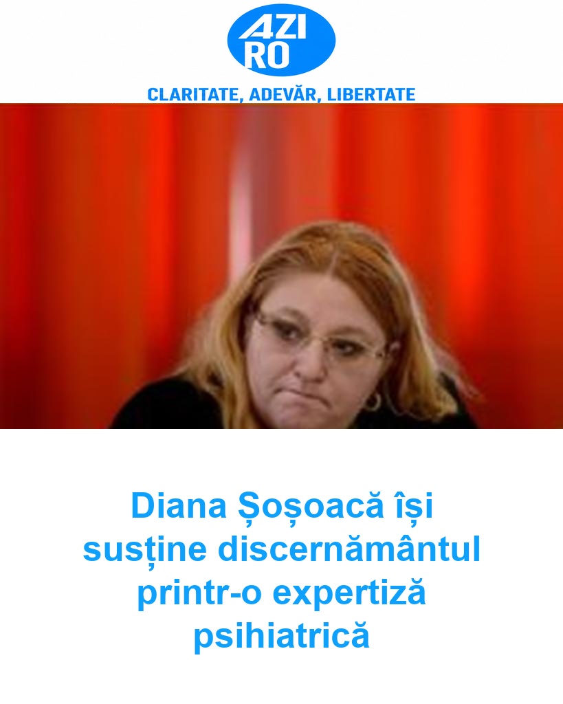 Diana Șoșoacă își susține discernământul printr-o expertiză psihiatrică