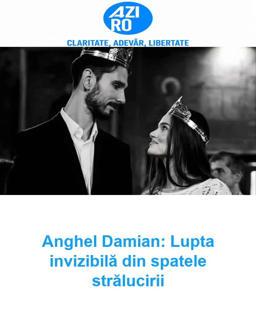 Anghel Damian: Lupta invizibilă din spatele strălucirii