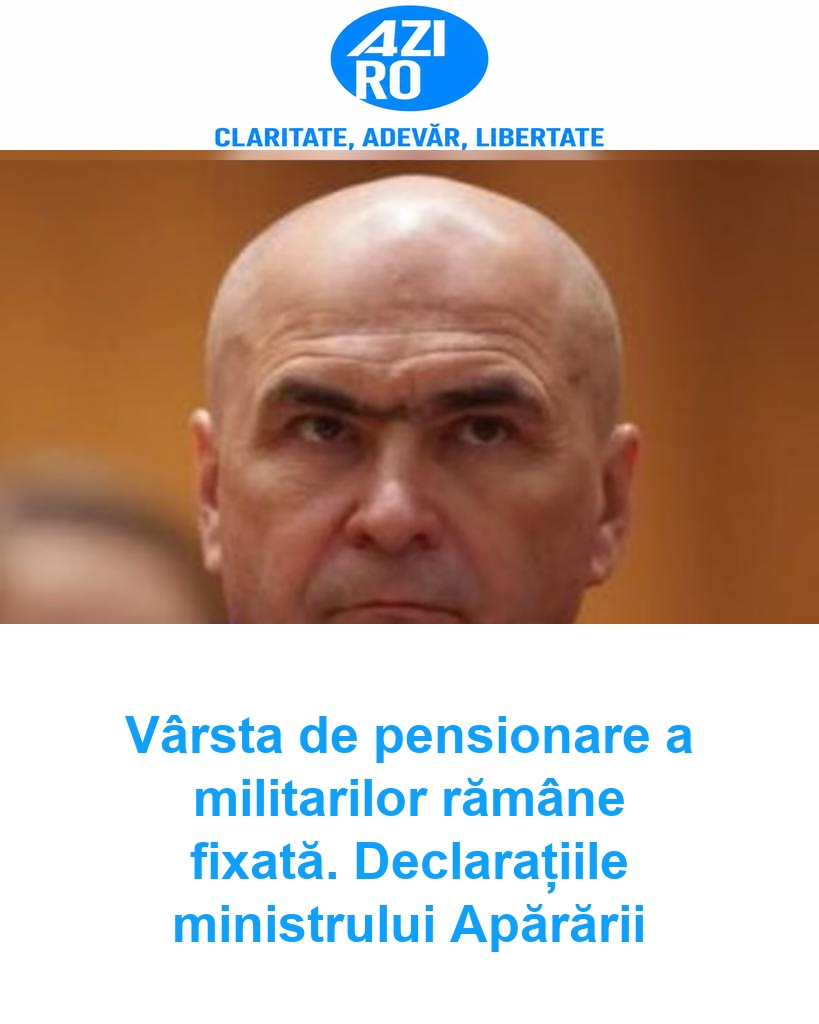 Vârsta de pensionare a militarilor rămâne fixată. Declarațiile ministrului Apărării