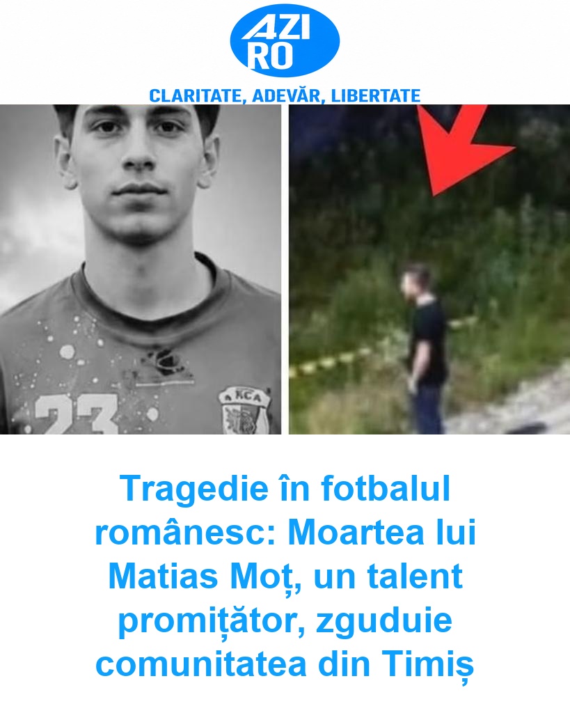 Tragedie în fotbalul românesc: Moartea lui Matias Moț, un talent promițător, zguduie comunitatea din Timiș