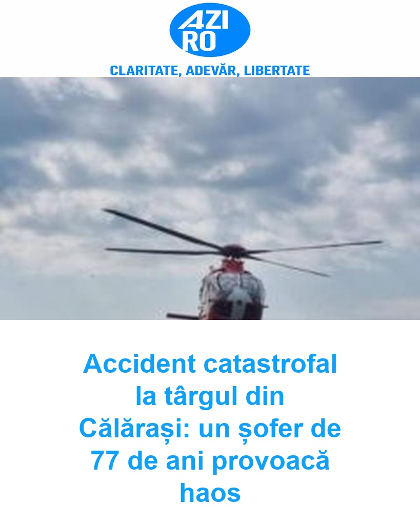 Accident catastrofal la târgul din Călărași: un șofer de 77 de ani provoacă haos