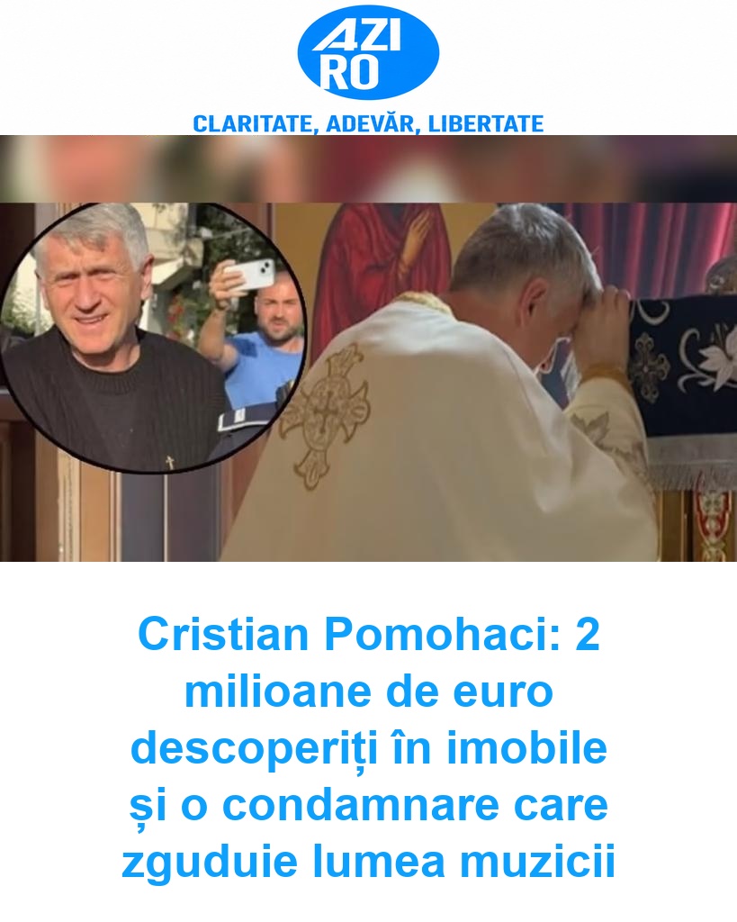 Cristian Pomohaci: 2 milioane de euro descoperiți în imobile și o condamnare care zguduie lumea muzicii