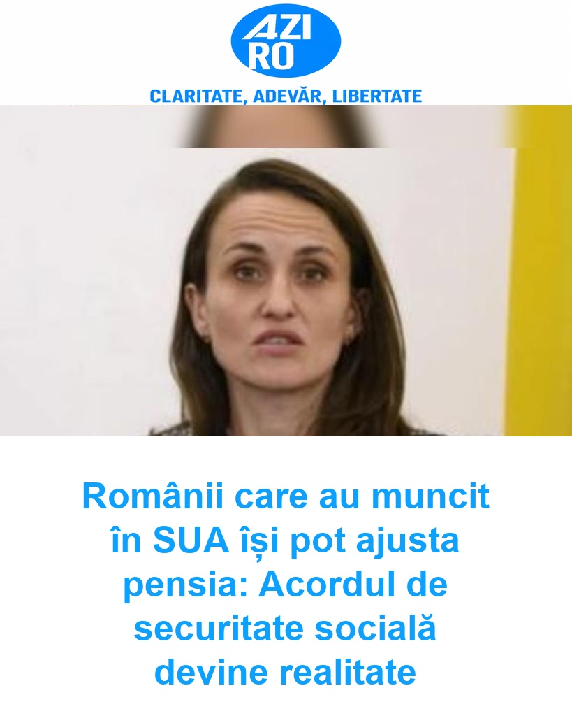 Românii care au muncit în SUA își pot ajusta pensia: Acordul de securitate socială devine realitate