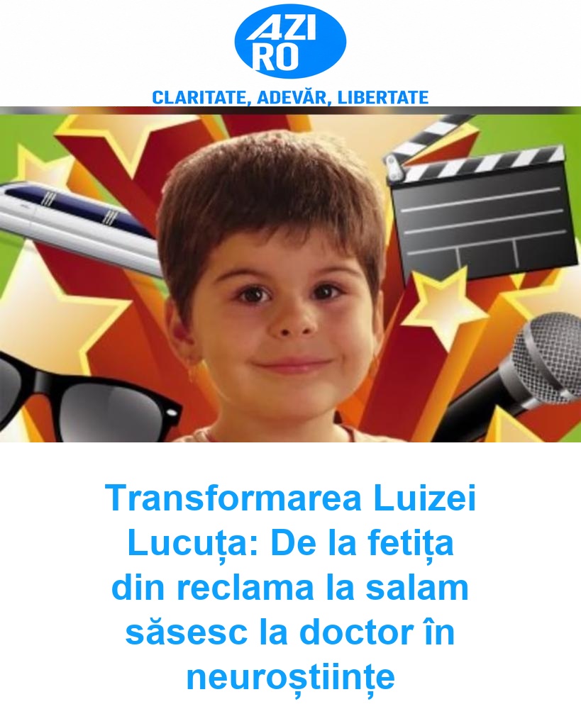 Transformarea Luizei Lucuța: De la fetița din reclama la salam săsesc la doctor în neuroștiințe