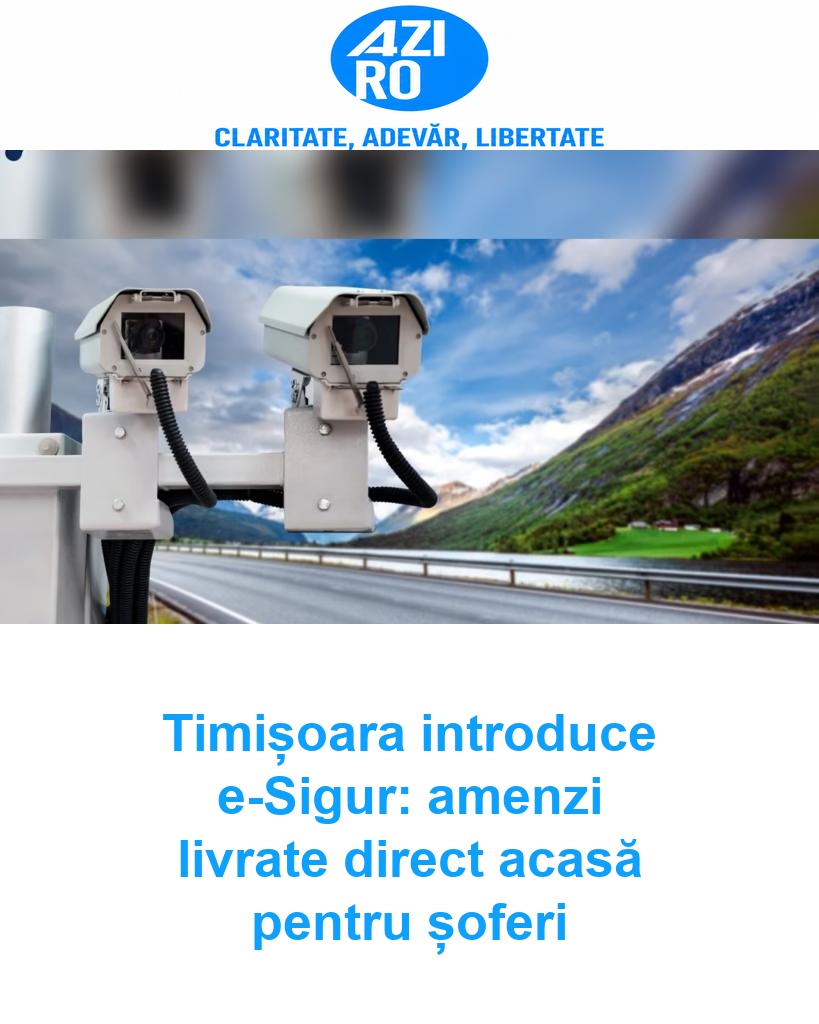 Timișoara introduce e-Sigur: amenzi livrate direct acasă pentru șoferi