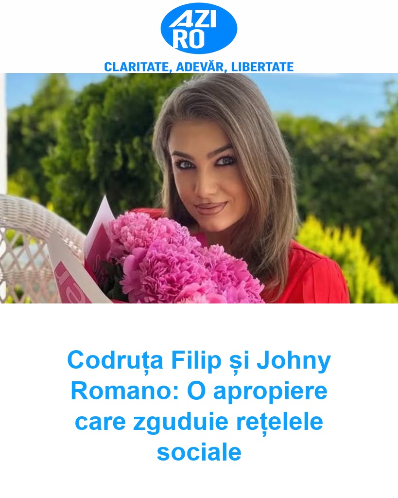 Codruța Filip și Johny Romano: O apropiere care zguduie rețelele sociale