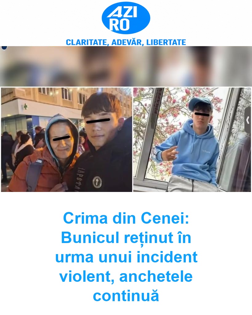Crima din Cenei: Bunicul reținut în urma unui incident violent, anchetele continuă