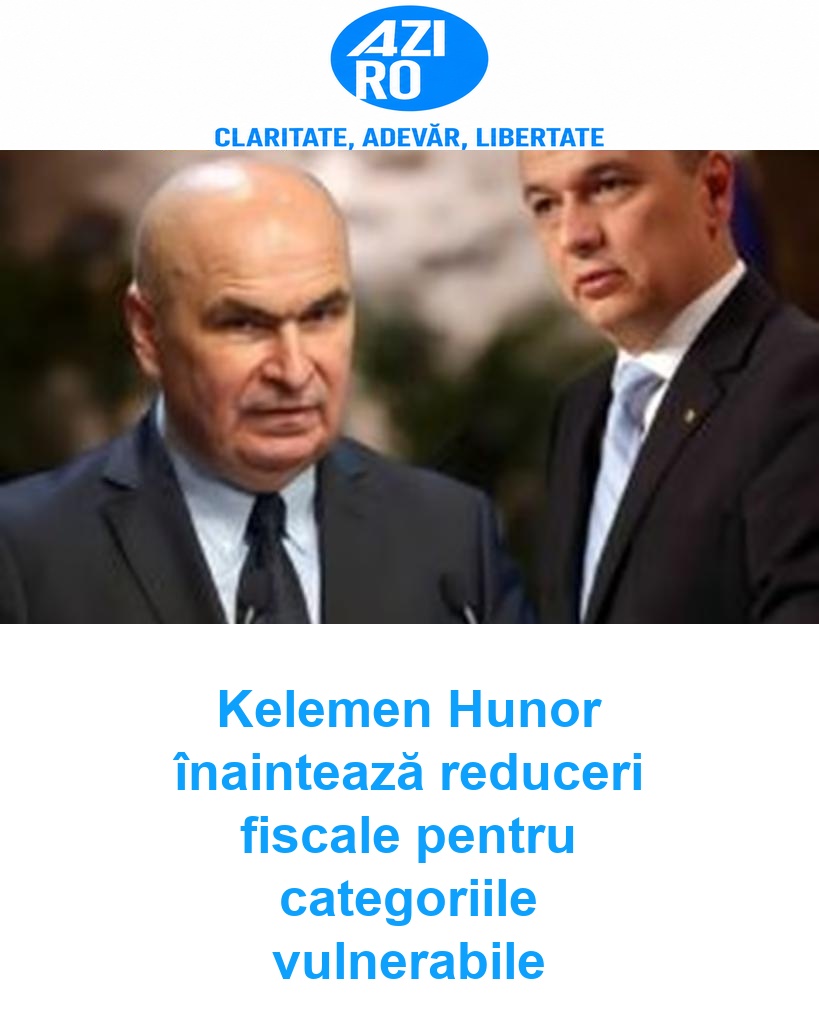 Kelemen Hunor înaintează reduceri fiscale pentru categoriile vulnerabile