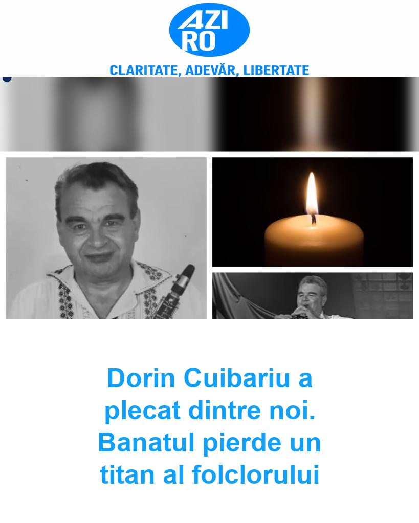 Dorin Cuibariu a plecat dintre noi. Banatul pierde un titan al folclorului