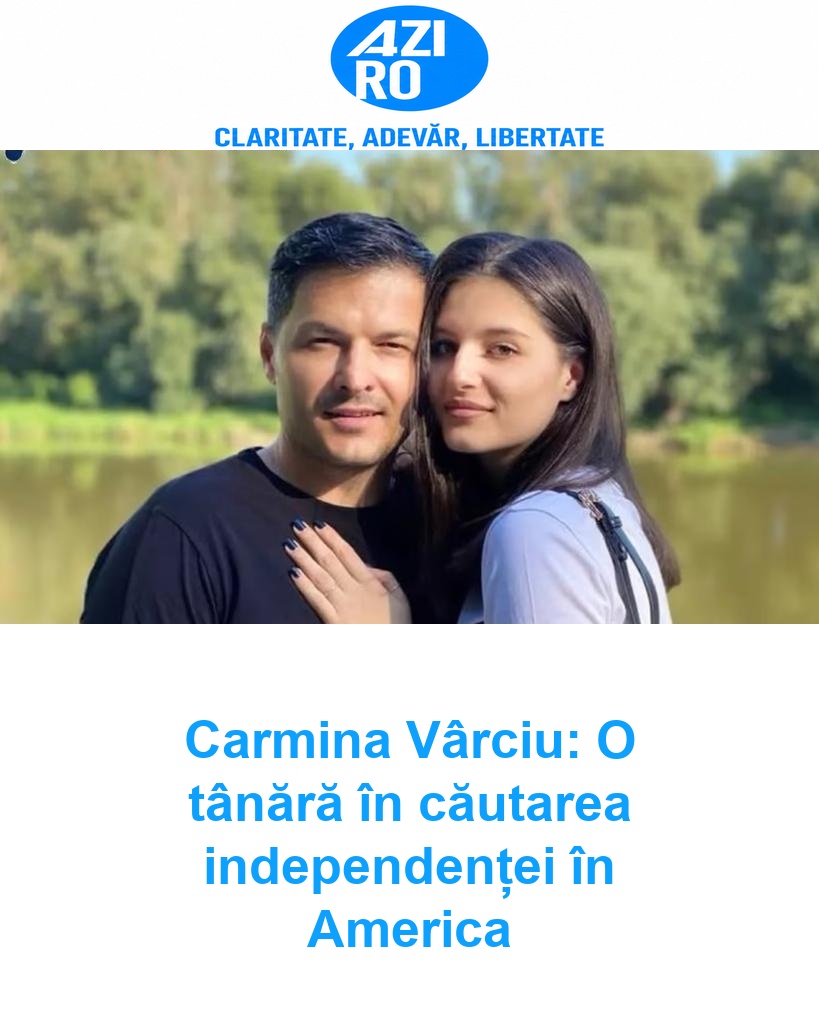 Carmina Vârciu: O tânără în căutarea independenței în America
