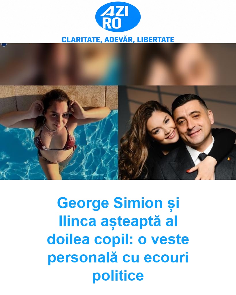 George Simion și Ilinca așteaptă al doilea copil: o veste personală cu ecouri politice
