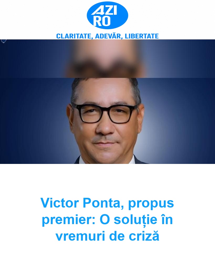 Victor Ponta, propus premier: O soluție în vremuri de criză