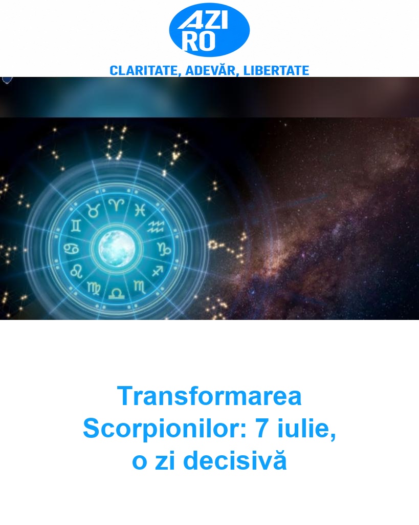 Transformarea Scorpionilor: 7 iulie, o zi decisivă