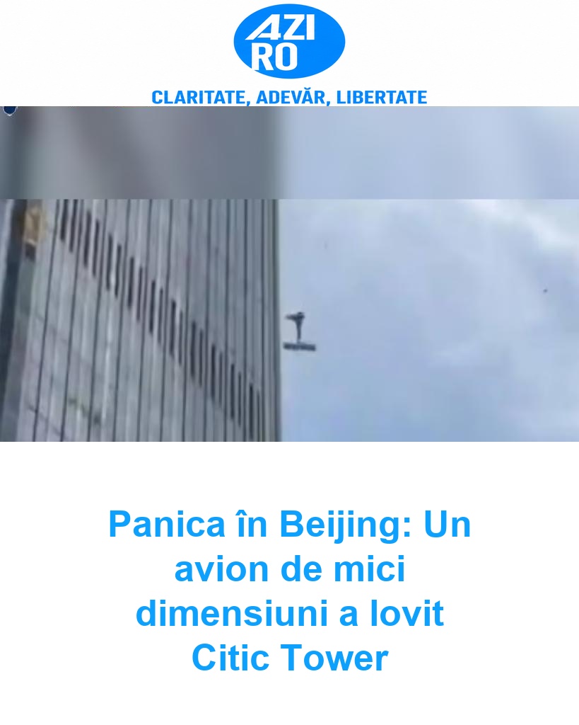 Panica în Beijing: Un avion de mici dimensiuni a lovit Citic Tower