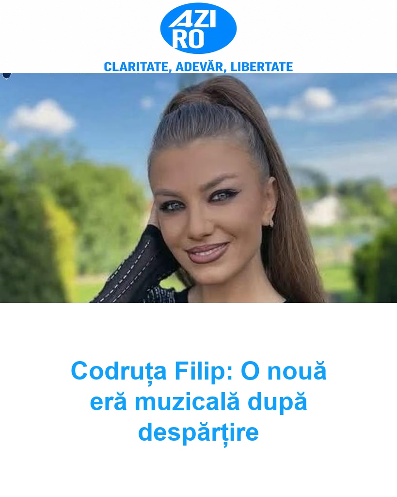 Codruța Filip: O nouă eră muzicală după despărțire