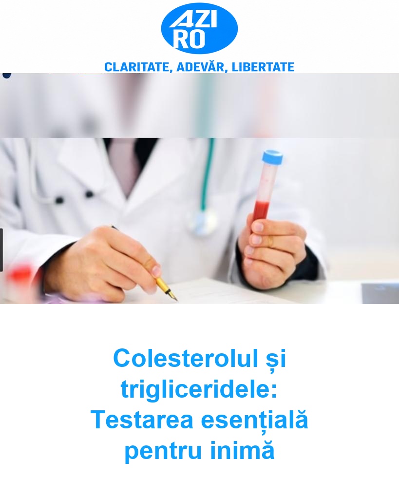 Colesterolul și trigliceridele: Testarea esențială pentru inimă