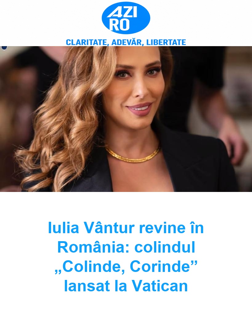 Iulia Vântur revine în România: colindul „Colinde, Corinde” lansat la Vatican