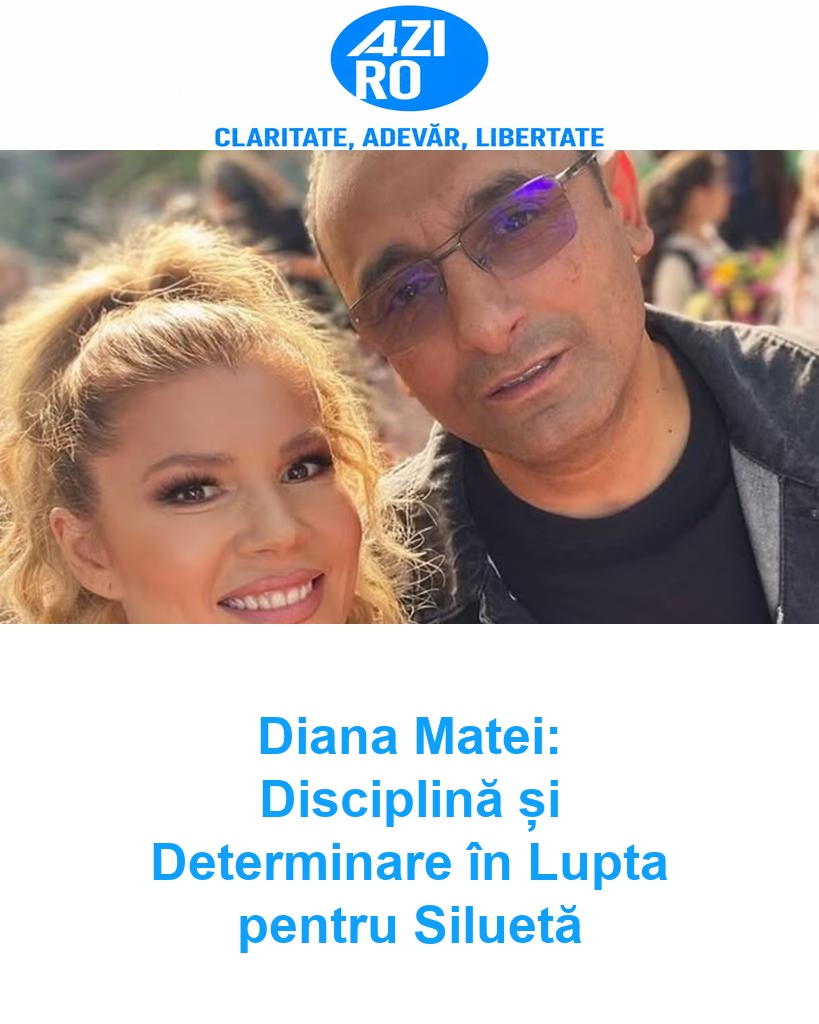 Diana Matei: Disciplină și Determinare în Lupta pentru Siluetă