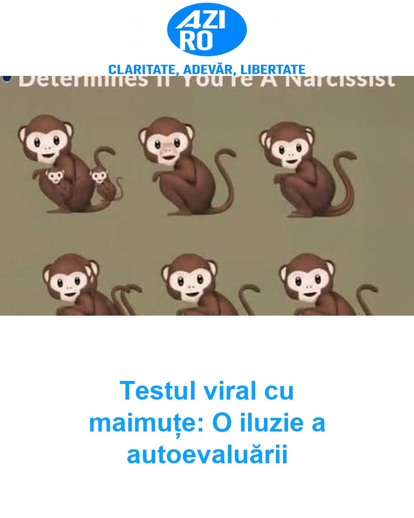 Testul viral cu maimuțe: O iluzie a autoevaluării