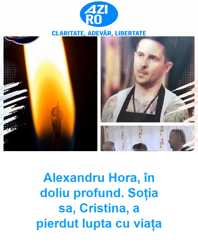 Alexandru Hora, în doliu profund. Soția sa, Cristina, a pierdut lupta cu viața