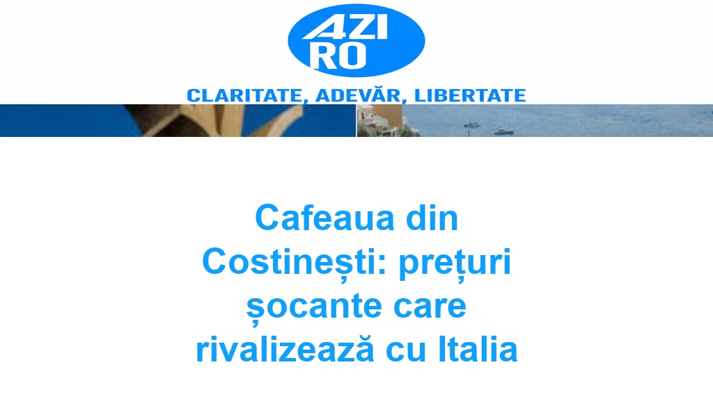 Cafeaua din Costinești: prețuri șocante care rivalizează cu Italia