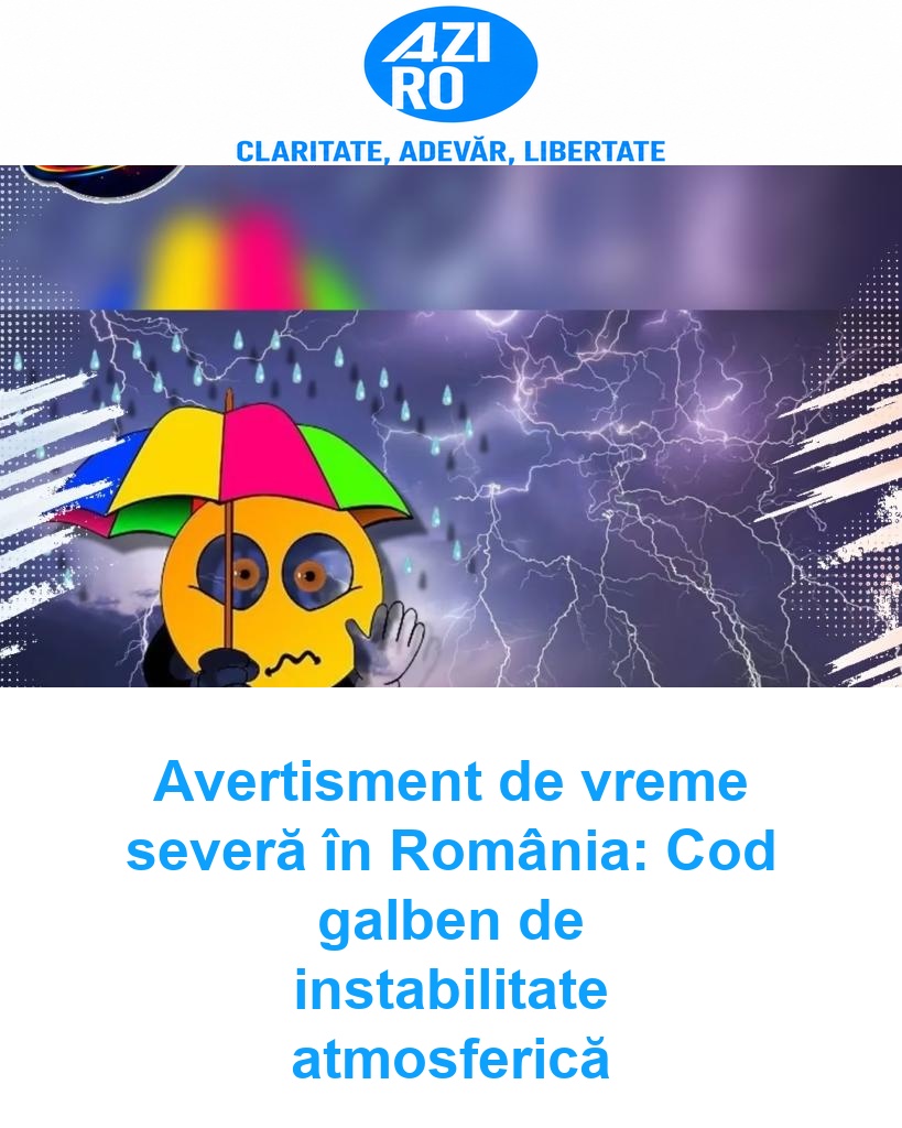Avertisment de vreme severă în România: Cod galben de instabilitate atmosferică