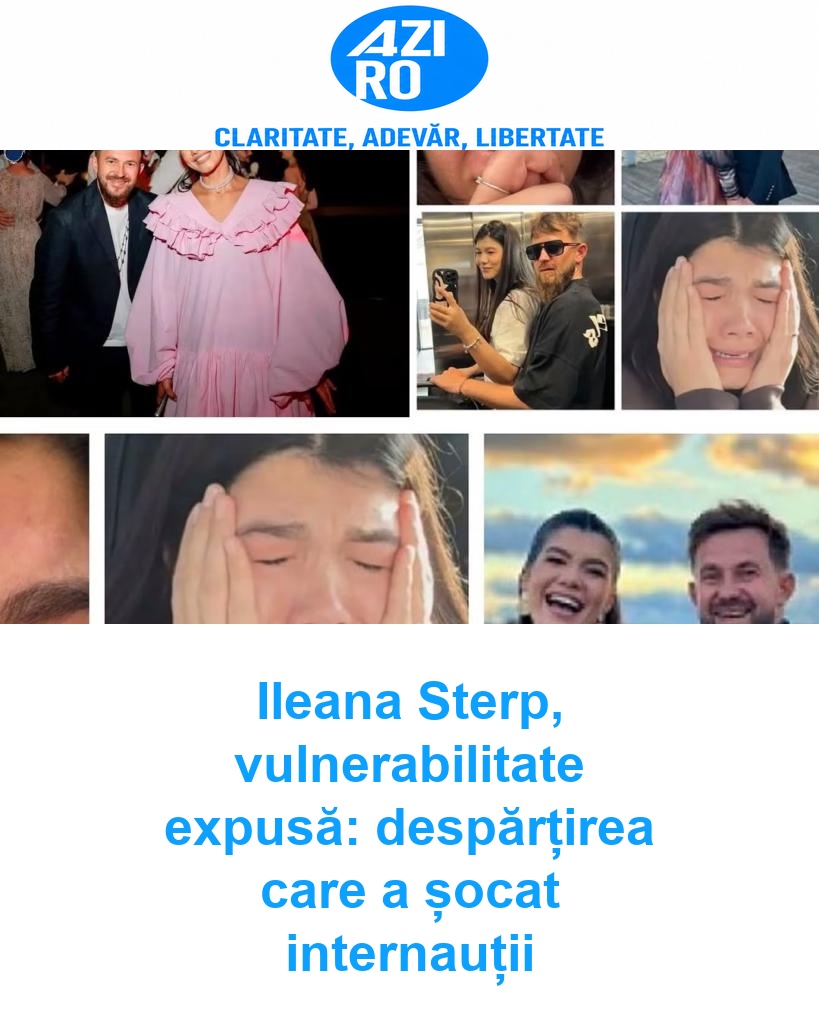 Ileana Sterp, vulnerabilitate expusă: despărțirea care a șocat internauții