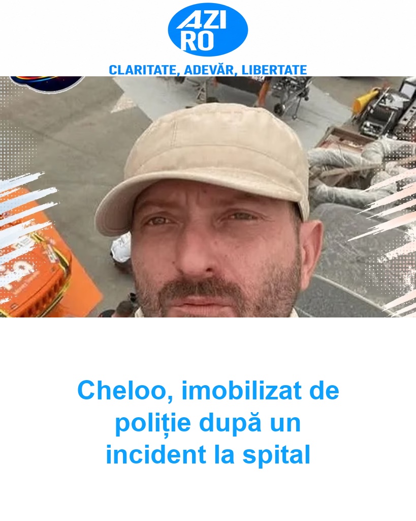 Cheloo, imobilizat de poliție după un incident la spital