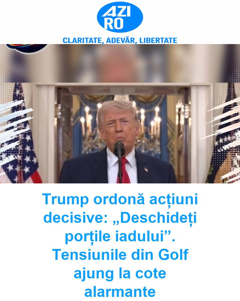 Trump ordonă acțiuni decisive: „Deschideți porțile iadului”. Tensiunile din Golf ajung la cote alarmante