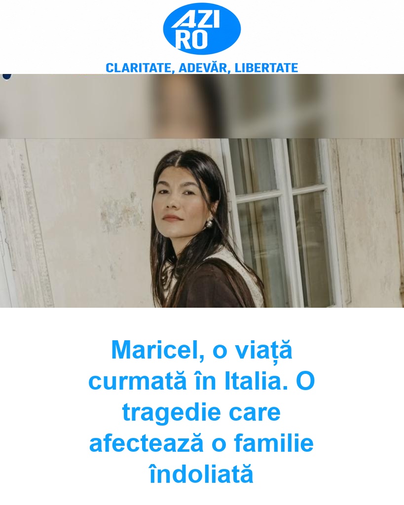 Maricel, o viață curmată în Italia. O tragedie care afectează o familie îndoliată
