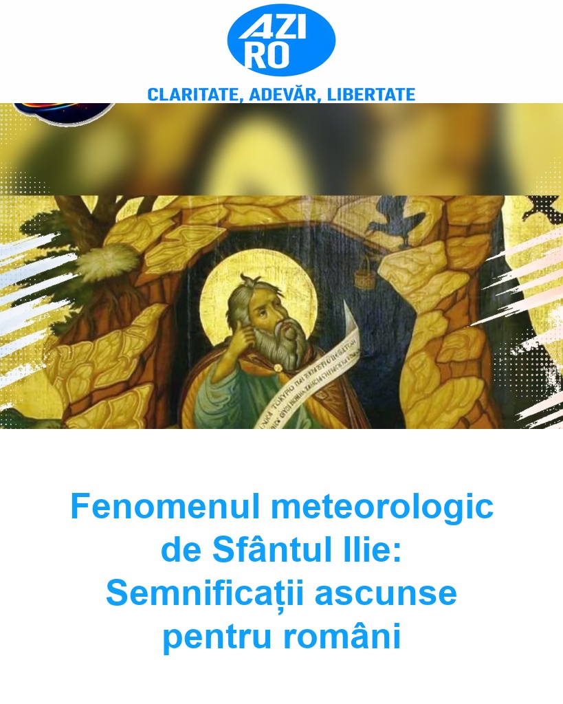 Fenomenul meteorologic de Sfântul Ilie: Semnificații ascunse pentru români
