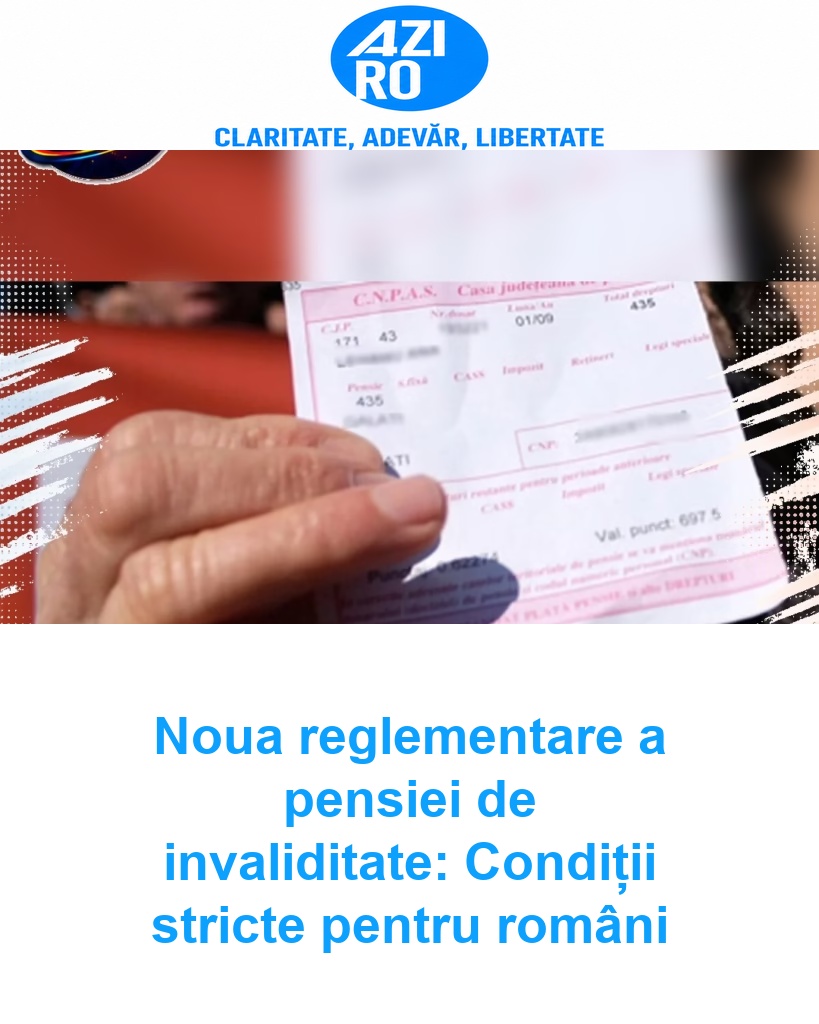 Noua reglementare a pensiei de invaliditate: Condiții stricte pentru români