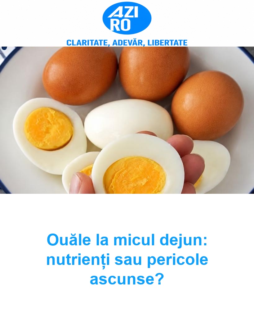 Ouăle la micul dejun: nutrienți sau pericole ascunse?