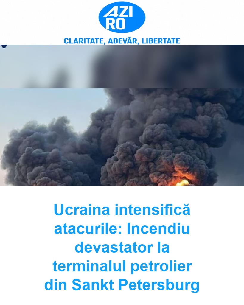 Ucraina intensifică atacurile: Incendiu devastator la terminalul petrolier din Sankt Petersburg