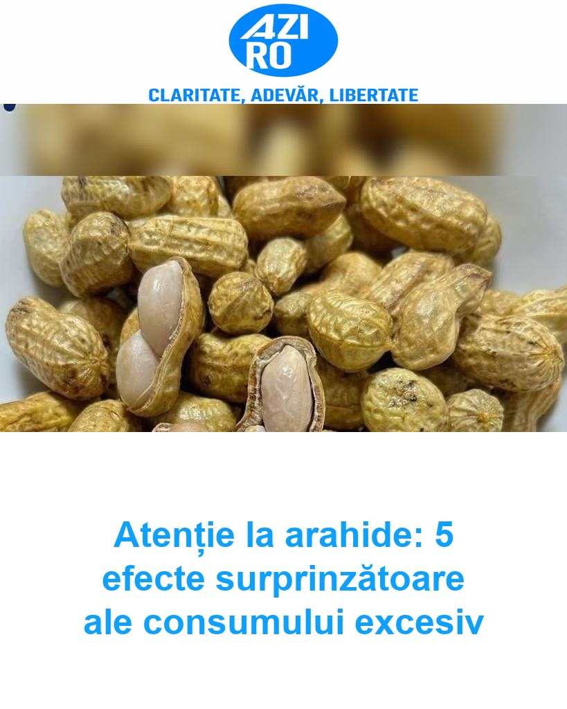 Atenție la arahide: 5 efecte surprinzătoare ale consumului excesiv