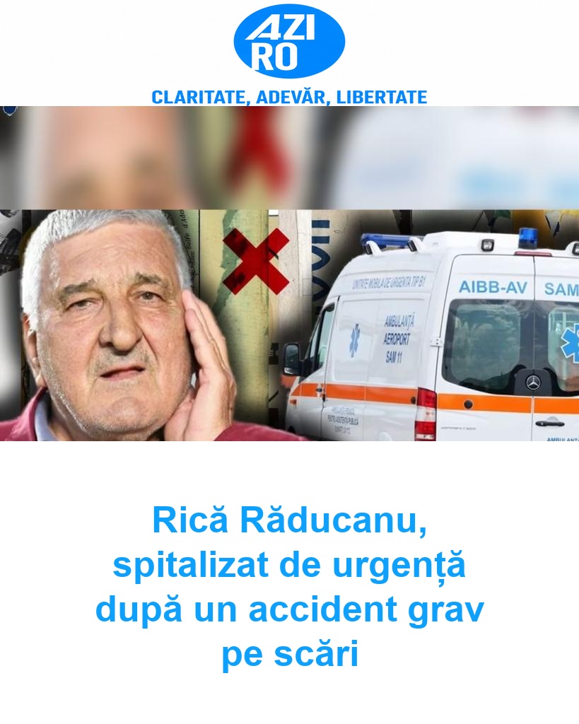 Rică Răducanu, spitalizat de urgență după un accident grav pe scări