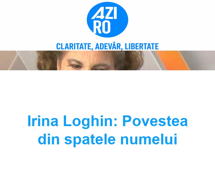 Irina Loghin: Povestea din spatele numelui