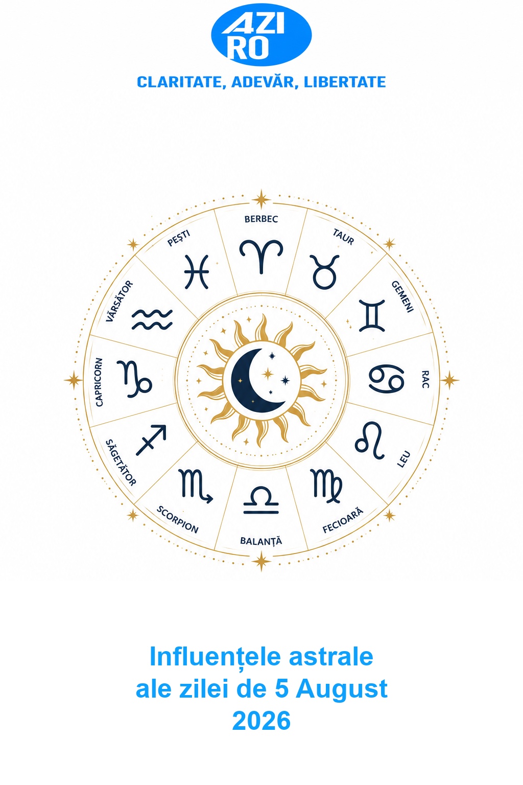Influențele astrale ale zilei de 5 August 2026