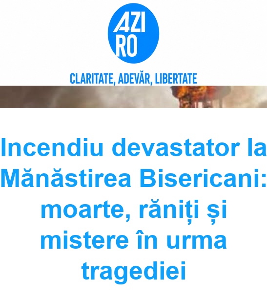 Incendiu devastator la Mănăstirea Bisericani: moarte, răniți și mistere în urma tragediei