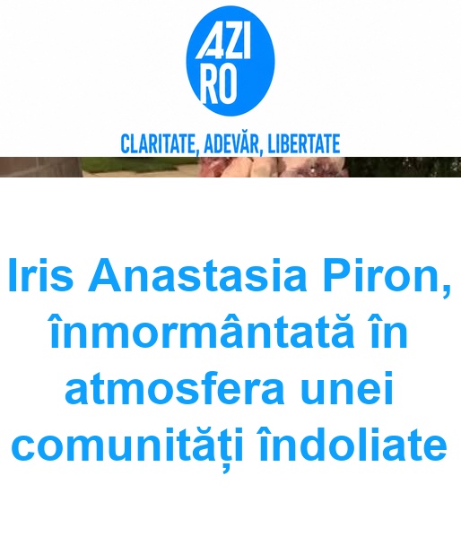 Iris Anastasia Piron, înmormântată în atmosfera unei comunități îndoliate