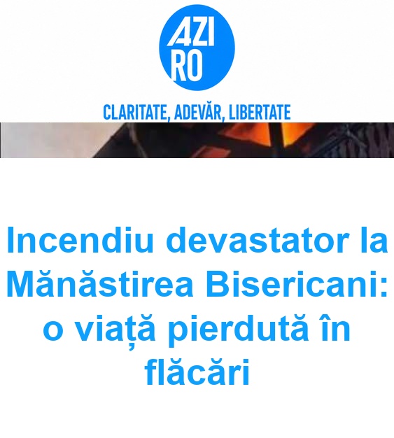 Incendiu devastator la Mănăstirea Bisericani: o viață pierdută în flăcări
