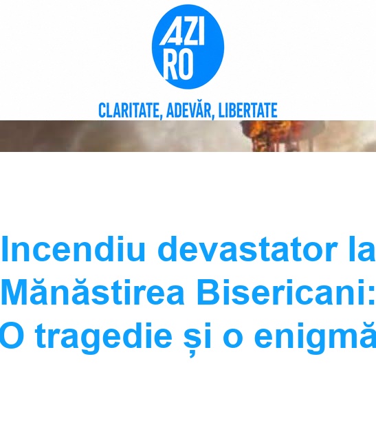 Incendiu devastator la Mănăstirea Bisericani: O tragedie și o enigmă