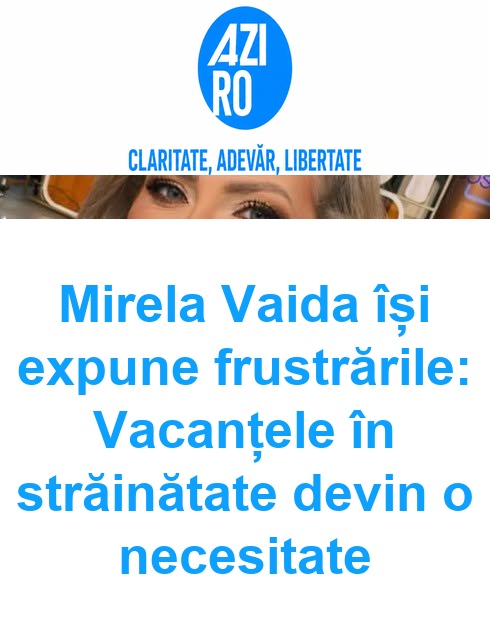 Mirela Vaida își expune frustrările: Vacanțele în străinătate devin o necesitate