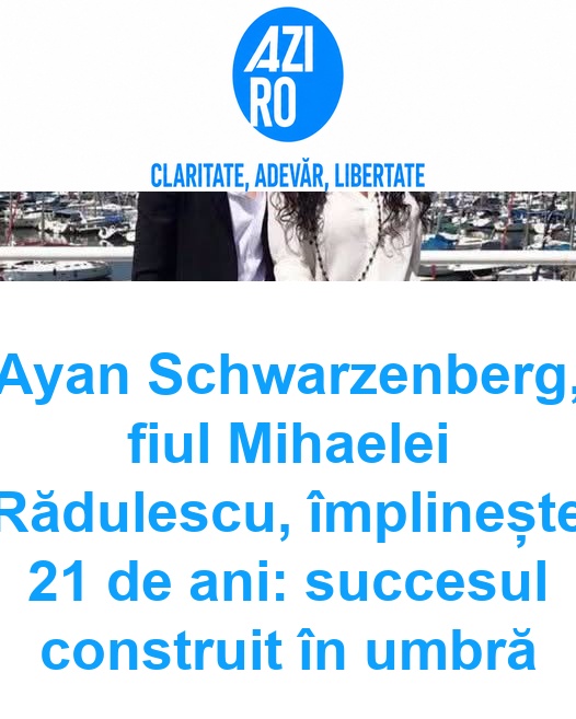 Ayan Schwarzenberg, fiul Mihaelei Rădulescu, împlinește 21 de ani: succesul construit în umbră