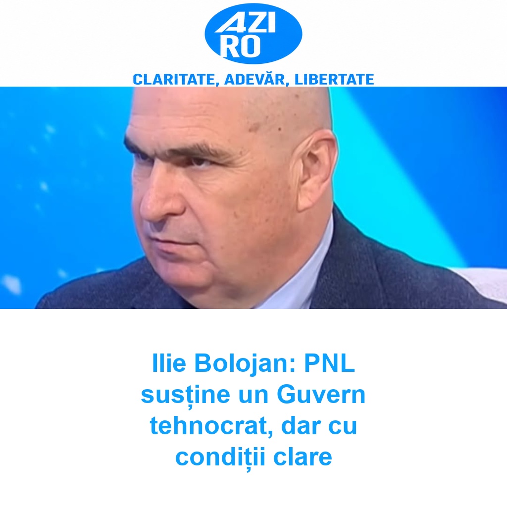 Ilie Bolojan: PNL susține un Guvern tehnocrat, dar cu condiții clare