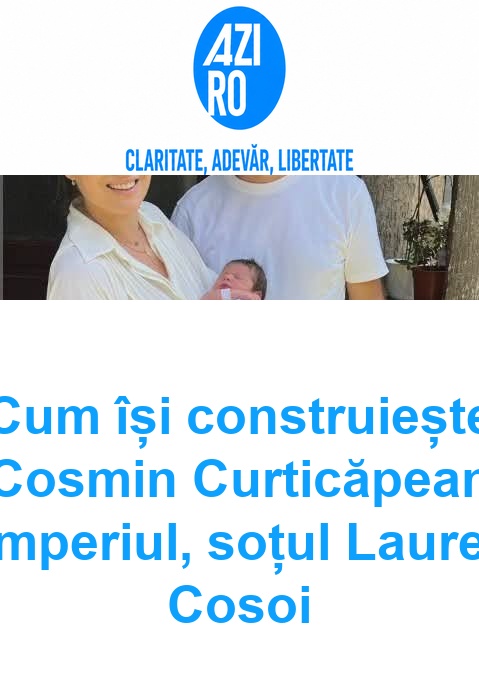 Cum își construiește Cosmin Curticăpean imperiul, soțul Laurei Cosoi